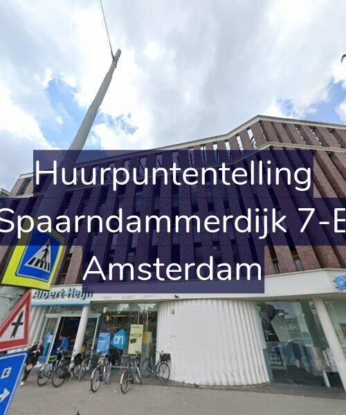 Foto gevel Huurpuntentelling voor Spaarndammerdijk 7-E, Amsterdam