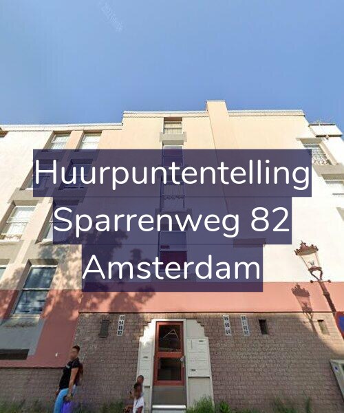 Foto gevel Huurpuntentelling voor Sparrenweg 82, Amsterdam