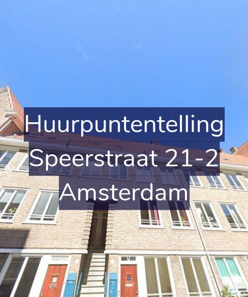 Foto gevel Huurpuntentelling voor Speerstraat 21-2, Amsterdam