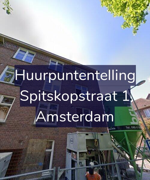 Foto gevel Huurpuntentelling voor Spitskopstraat 1, Amsterdam