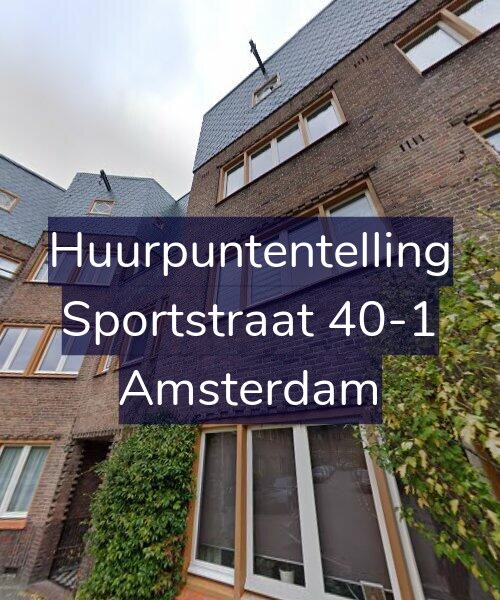Foto gevel Huurpuntentelling voor Sportstraat 40-1, Amsterdam
