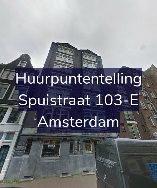 Foto gevel Huurpuntentelling voor Spuistraat 103-E, Amsterdam