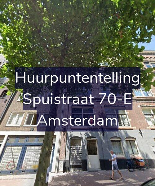 Foto gevel Huurpuntentelling voor Spuistraat 70-E, Amsterdam
