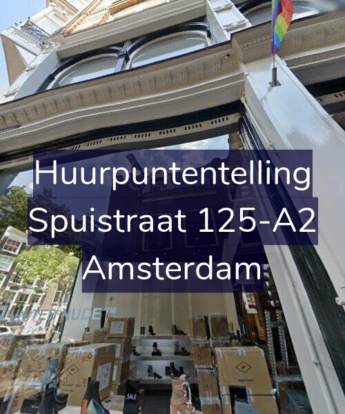 Foto gevel Huurpuntentelling voor Spuistraat 125-A2, Amsterdam