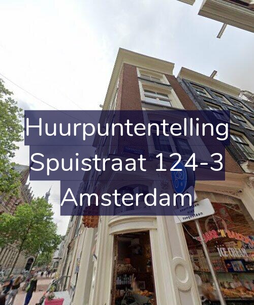 Foto gevel Huurpuntentelling voor Spuistraat 124-3, Amsterdam