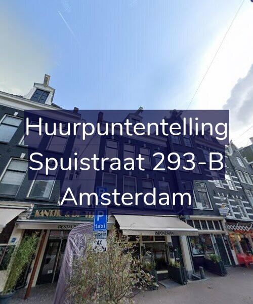 Foto gevel Huurpuntentelling voor Spuistraat 293-B, Amsterdam