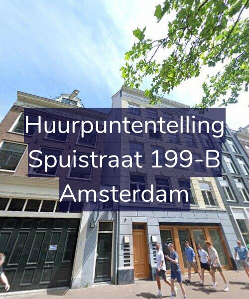 Foto gevel Huurpuntentelling voor Spuistraat 199-B, Amsterdam