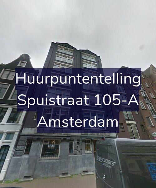 Foto gevel Huurpuntentelling voor Spuistraat 105-A, Amsterdam