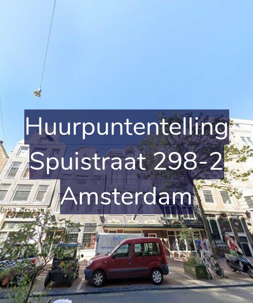 Foto gevel Huurpuntentelling voor Spuistraat 298-2, Amsterdam