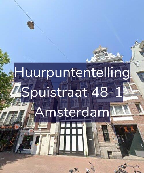 Foto gevel Huurpuntentelling voor Spuistraat 48-1, Amsterdam