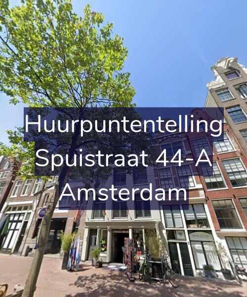 Foto gevel Huurpuntentelling voor Spuistraat 44-A, Amsterdam