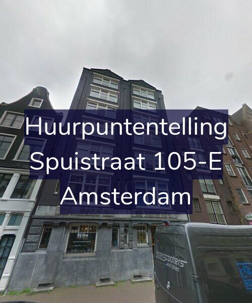 Foto gevel Huurpuntentelling voor Spuistraat 105-E, Amsterdam