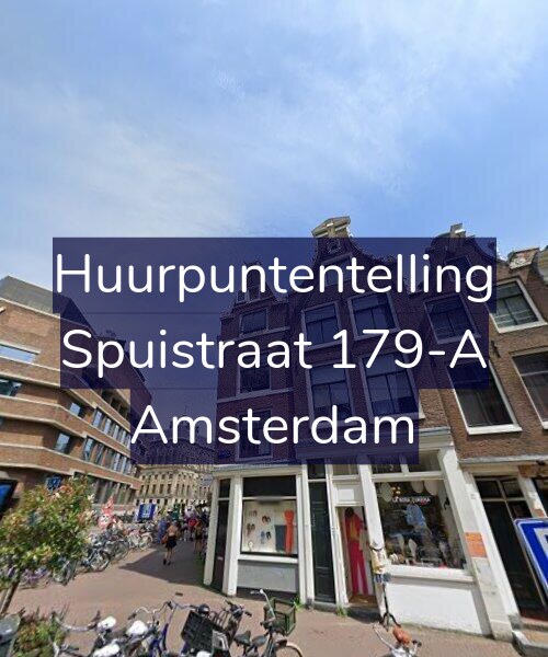 Foto gevel Huurpuntentelling voor Spuistraat 179-A, Amsterdam