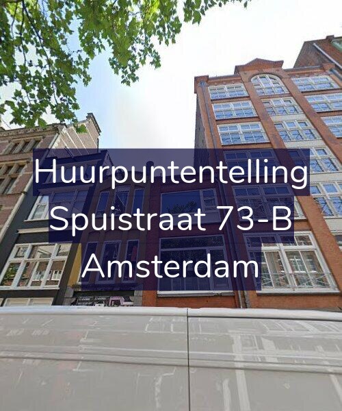 Foto gevel Huurpuntentelling voor Spuistraat 73-B, Amsterdam