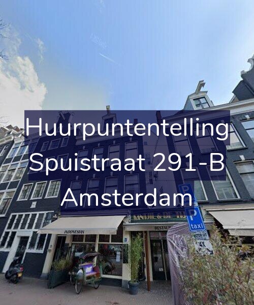 Foto gevel Huurpuntentelling voor Spuistraat 291-B, Amsterdam