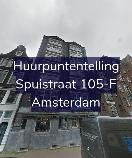 Foto gevel Huurpuntentelling voor Spuistraat 105-F, Amsterdam