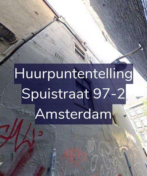 Foto gevel Huurpuntentelling voor Spuistraat 97-2, Amsterdam