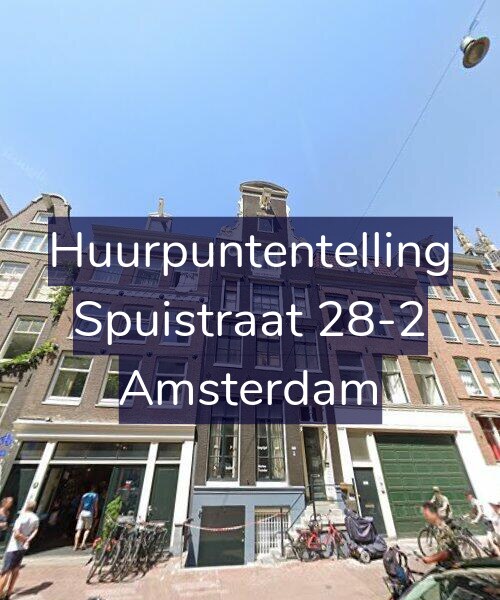 Foto gevel Huurpuntentelling voor Spuistraat 28-2, Amsterdam
