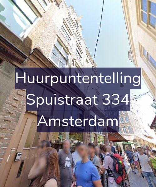 Foto gevel Huurpuntentelling voor Spuistraat 334, Amsterdam