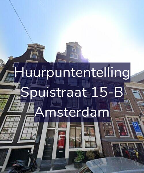 Foto gevel Huurpuntentelling voor Spuistraat 15-B, Amsterdam