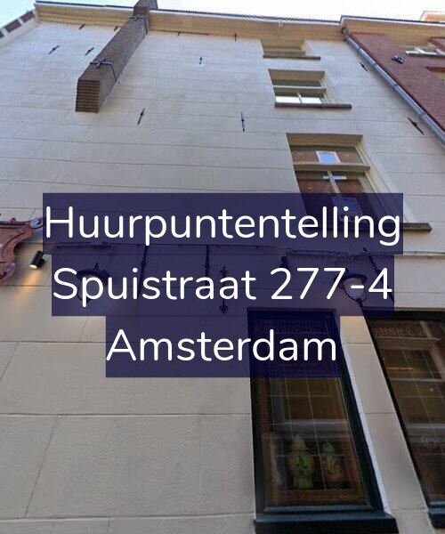 Foto gevel Huurpuntentelling voor Spuistraat 277-4, Amsterdam