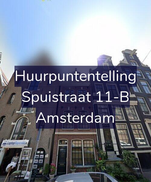 Foto gevel Huurpuntentelling voor Spuistraat 11-B, Amsterdam