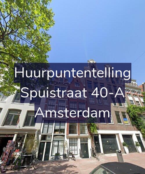 Foto gevel Huurpuntentelling voor Spuistraat 40-A, Amsterdam