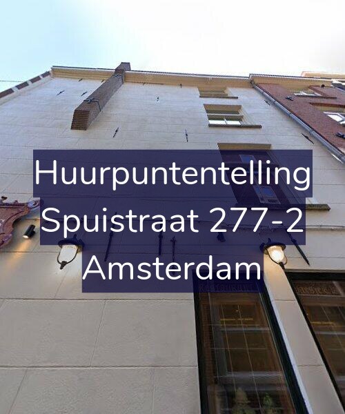 Foto gevel Huurpuntentelling voor Spuistraat 277-2, Amsterdam
