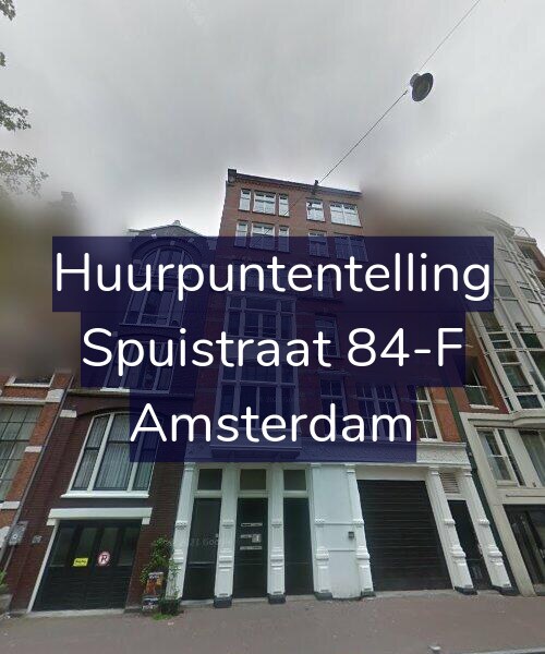 Foto gevel Huurpuntentelling voor Spuistraat 84-F, Amsterdam