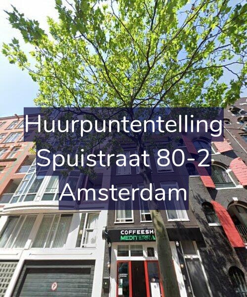 Foto gevel Huurpuntentelling voor Spuistraat 80-2, Amsterdam