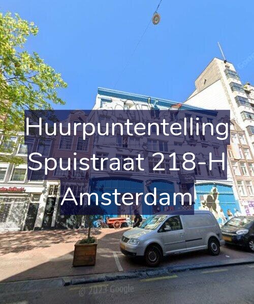Foto gevel Huurpuntentelling voor Spuistraat 218-H, Amsterdam
