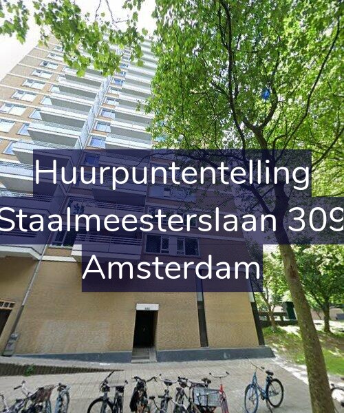 Foto gevel Huurpuntentelling voor Staalmeesterslaan 309, Amsterdam