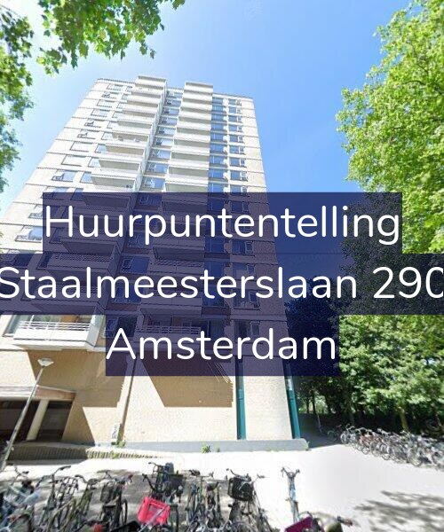 Foto gevel Huurpuntentelling voor Staalmeesterslaan 290, Amsterdam