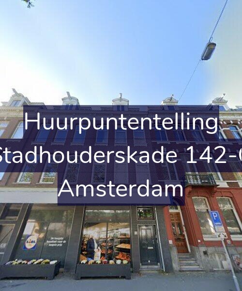 Foto gevel Huurpuntentelling voor Stadhouderskade 142-C, Amsterdam