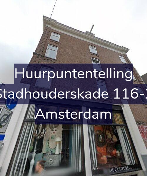 Foto gevel Huurpuntentelling voor Stadhouderskade 116-2, Amsterdam