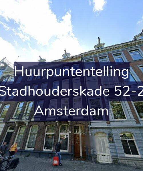 Foto gevel Huurpuntentelling voor Stadhouderskade 52-2, Amsterdam