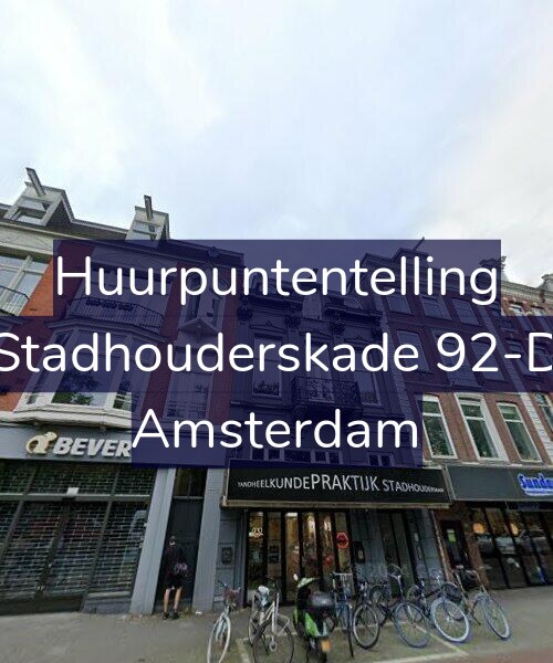 Foto gevel Huurpuntentelling voor Stadhouderskade 92-D, Amsterdam
