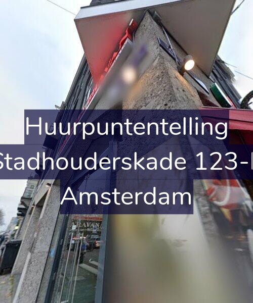 Foto gevel Huurpuntentelling voor Stadhouderskade 123-E, Amsterdam