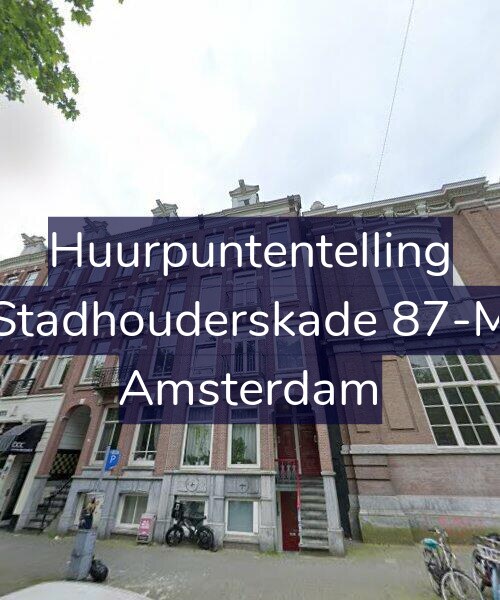Foto gevel Huurpuntentelling voor Stadhouderskade 87-M, Amsterdam