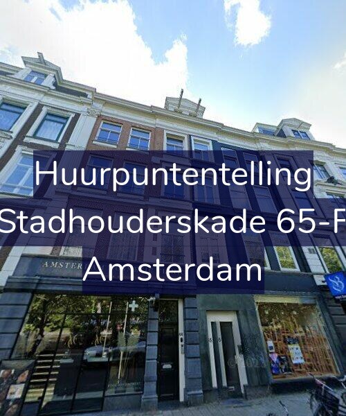 Foto gevel Huurpuntentelling voor Stadhouderskade 65-F, Amsterdam
