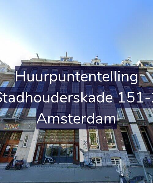 Foto gevel Huurpuntentelling voor Stadhouderskade 151-2, Amsterdam