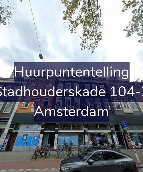 Foto gevel Huurpuntentelling voor Stadhouderskade 104-2, Amsterdam