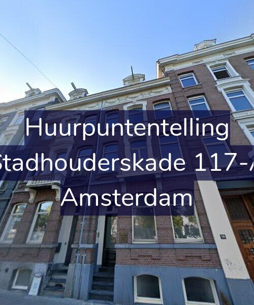 Foto gevel Huurpuntentelling voor Stadhouderskade 117-A, Amsterdam