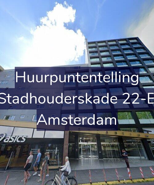 Foto gevel Huurpuntentelling voor Stadhouderskade 22-B, Amsterdam