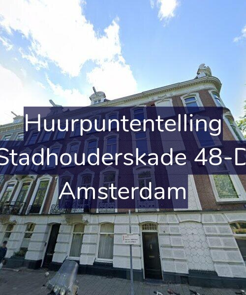 Foto gevel Huurpuntentelling voor Stadhouderskade 48-D, Amsterdam