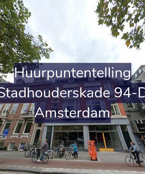 Foto gevel Huurpuntentelling voor Stadhouderskade 94-D, Amsterdam