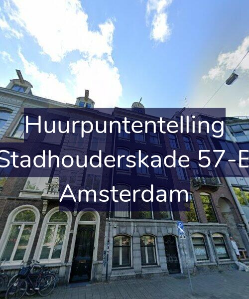 Foto gevel Huurpuntentelling voor Stadhouderskade 57-B, Amsterdam
