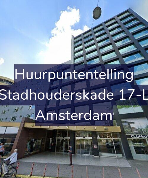 Foto gevel Huurpuntentelling voor Stadhouderskade 17-L, Amsterdam