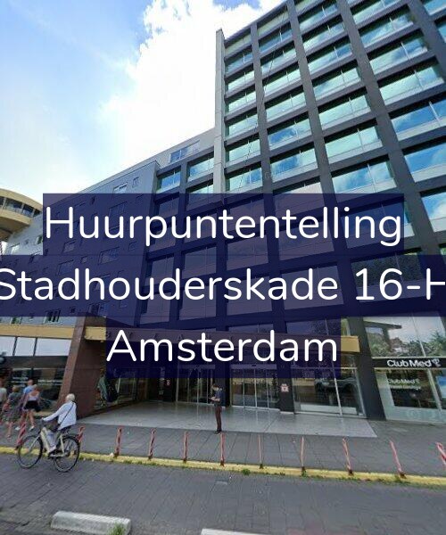 Foto gevel Huurpuntentelling voor Stadhouderskade 16-H, Amsterdam