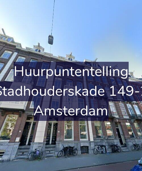Foto gevel Huurpuntentelling voor Stadhouderskade 149-2, Amsterdam